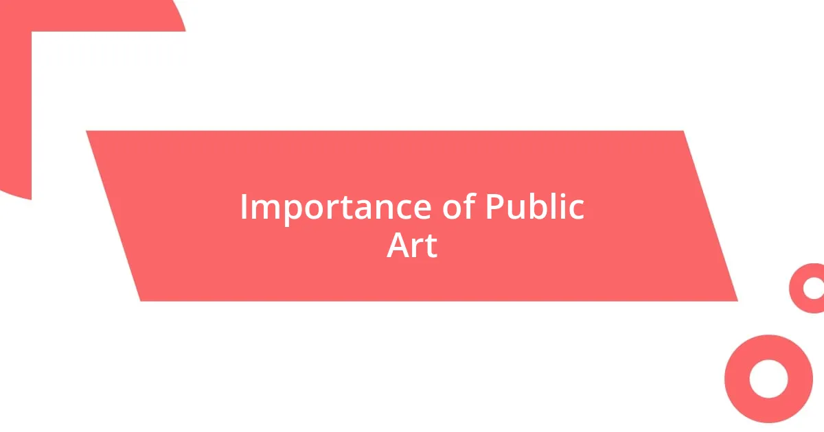 Importance of Public Art